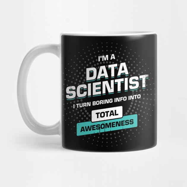 Data Science Scientist Gift by Dolde08